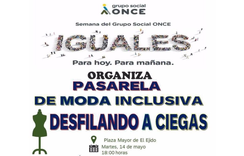 La Semana del Grupo Social ONCE convierte este martes a El Ejido en la capital de la moda inclusiva (Almería)