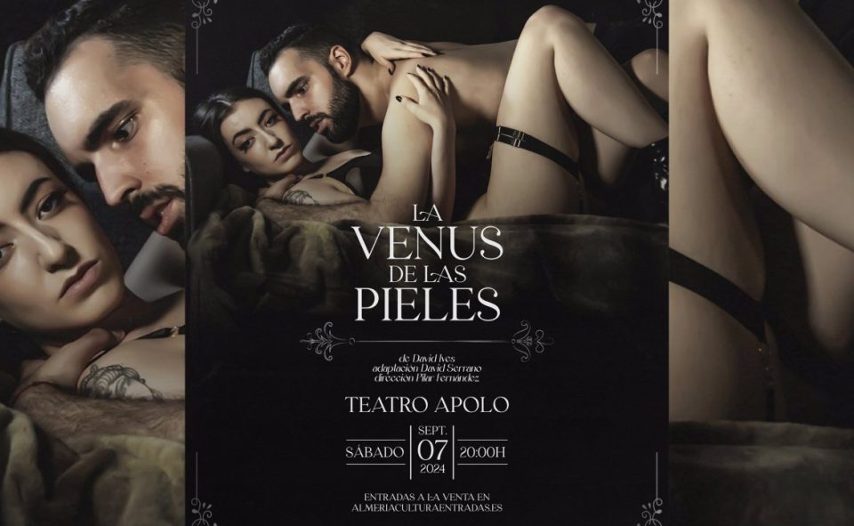 El Teatro Apolo acoge la obra 'La venus de las pieles' el próximo 7 de septiembre